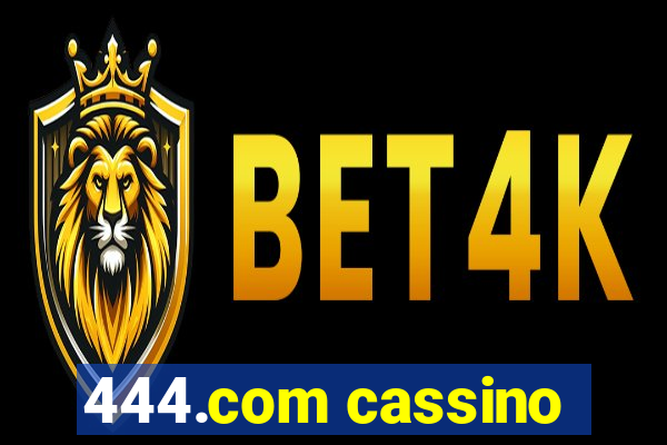 444.com cassino